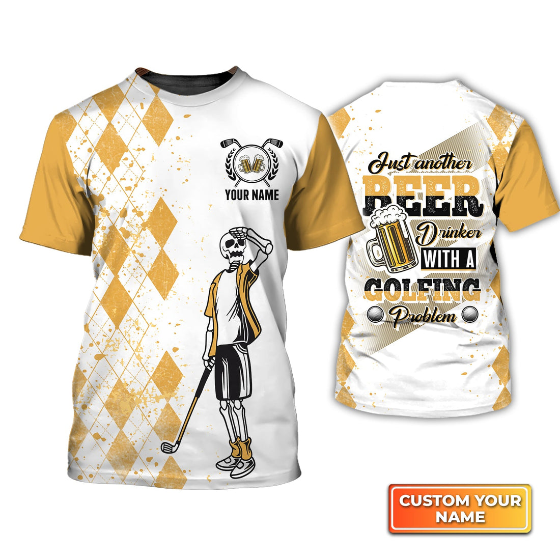 Just Another Beer, Drinker With A Golfing Problem - Personalized Name 3D Tshirt Gift For Golfer